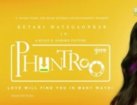 Phuntroo Marathi (2015) Marathi Movie : Marathi Stars Ketaki Mategaonkar and Madan Deodhar are in Marathi movie Phuntroo Marathi Movie 2015....